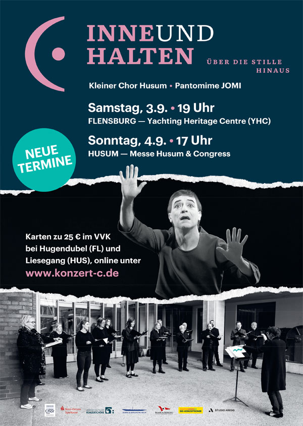 C· inne und halten – Konzert des Pantomimen JOMI und des Kleinen Chor Husum in Flensburg und Husum